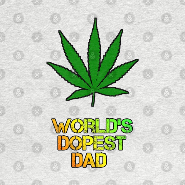 WORLD'S DOPEST DAD (black) Design by MN-STORE